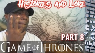 Game of Thrones  The Complete Histories and Lore PART 8 REACTION [upl. by Ydissac89]