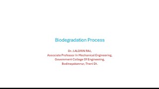 Biodegradation Process [upl. by Notsnhoj287]