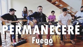 PERMANECERÉ  Fuego  Música Cristiana [upl. by Anaiviv]