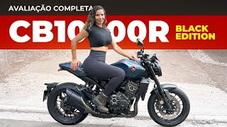 TESTE HONDA CB 1000R BLACK EDITION 2024 PONTOS POSITIVOS E NEGATIVOS CONSUMO E SEGURO  REVIEW [upl. by Trellas]