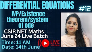 Csir Net Maths Differential Equation RevisionInitial Value ProblemExistence TheoremSystem Of Ode [upl. by Garvin]