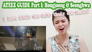 ATEEZ Guide REACTION  Part I Hongjoong amp Seonghwa [upl. by Anole]