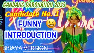 NAKAKATAWANG INTRODUCTION BISAYA GANDANG DAROHANON 2023  Funny Intro Miss Gay Transgender Pageant [upl. by Aprilette380]