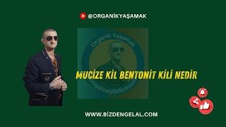 Mucize Kil Bentonitkili Nedir [upl. by Harriott]