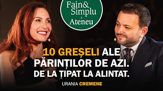 DE CE NU FUNCȚIONEAZĂ PARENTINGUL MODERN URANIA CREMENE  Fain amp Simplu Podcast cu Mihai Morar 194 [upl. by Yajiv]