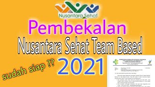 Pembekalan Nusantara Sehat TEAM BASED 2021 [upl. by Carmelo107]