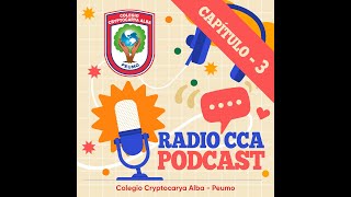 Radio CCA Podcast  Capítulo 3 [upl. by Britte]