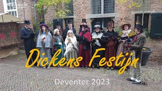 Dickens Festijn  Deventer 2023 [upl. by Astri]