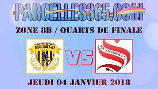 Quart de finale Jant Bi vs Santhiane 04 Janvier 2018 PARCELLES365 [upl. by Ainez21]