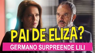 Totalmente Demais Germano confessa terrível segredo para Lili na novela Pai de Eliza [upl. by Amirak]