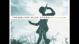 Trembling Blue Stars  With Every Story [upl. by Desimone]