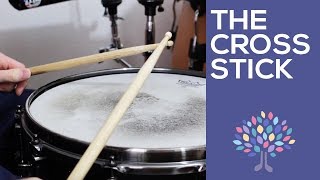 The Cross Stick  Learn Drumming Techniques [upl. by Antonetta665]