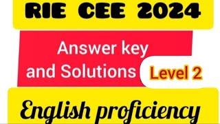 RIE CEE 2024  Level 2 English  REGIONAL BED ANSWER KEY [upl. by Gruver]