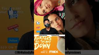 Turtles All The Way Down 2024 Review Promo  mrnobodyreviews [upl. by Justis]