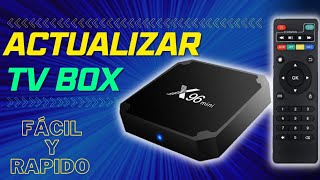 🤯ACTUALIZAR TV BOX 🤯 a Android TV AMLOGIC Fácil y Rápido [upl. by Vashtee]