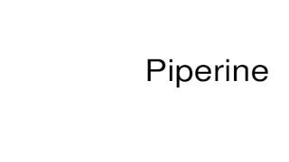 How to pronounce Piperine [upl. by Odnama]