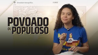 A DIFERENÇA ENTRE POPULOSO E POVOADO [upl. by Grantland320]