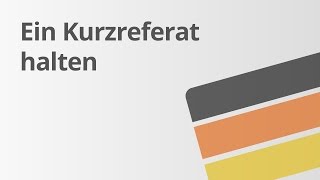 Das Kurzreferat  Frontalversion  Deutsch  Methoden und Arbeitstechniken [upl. by Addie]