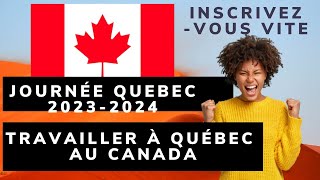 Travailler Au Canada grâce aux journées Québec [upl. by Pax]