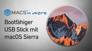 Bootfähiger macOS Sierra USB Stick direkt auf dem Mac erstellen – Anleitung DEUTSCH [upl. by Eanar]