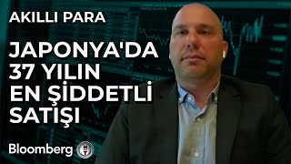 Akıllı Para  Japonyada 37 Yılın En Şiddetli Satışı  5 Ağustos 2024 [upl. by Conrade]