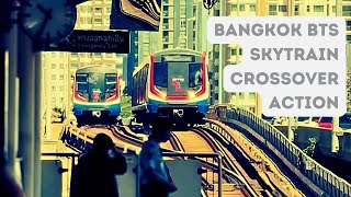 Bangkok BTS Skytrain crossover action [upl. by Dugan]