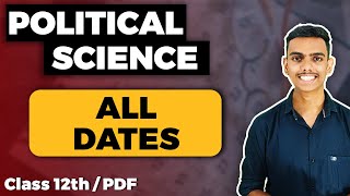 All Important Dates Political Science Class 12 Board Exam CBSE and CUET [upl. by Aicetal]