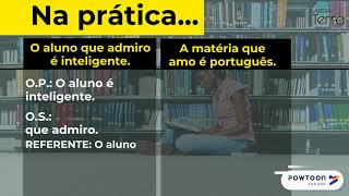 ORAÇÕES SUBORDINADAS ADJETIVAS Pronome Relativo X Preposição [upl. by Mamie]