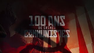 « Document exceptionnel  Les 100 ans de crimes communistes» [upl. by Akcire]