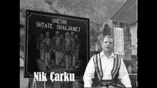 Shtate Shaljanet  Nik Carku [upl. by Malcolm]