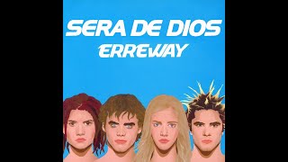 Sera de Dios  ErreWay Instrumental con letraKaraoke [upl. by Karilynn]