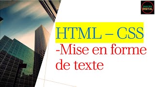 HTML  CSS Vidéo 5  Mise en forme de texte [upl. by Pillsbury]