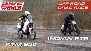 Off Road Drag Race  KTM 950 Adventure vs Indian FTR [upl. by Aniret183]