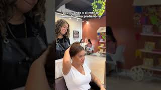 🙌💇‍♀️ Quando o cliente entende o papel do profissional e coopera na hora dos serviços [upl. by Dachy360]