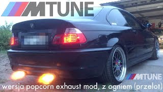 MTUNEpl E46 320i 323i 325i 330i popcorn exhaust pop mod strzały z wydechu ogień M52tu M54 [upl. by Yrtua631]