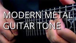 GUIDE TO MODERN METAL GUITAR TONE  Scrowther Audio Tutorial [upl. by Yrallam]