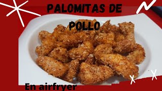 RECETAS FREIDORA DE AIRE  Palomitas Freidora de Aire  FREIR SIN ACEITE [upl. by Alyce255]