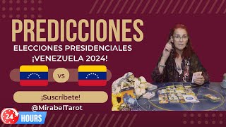 predicciones ELECCIONES VENEZUELA 2024 elecciones venezuela mirabeltarot venezuelalibre [upl. by Vonny]