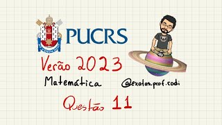 PUCRS 2023  Medicina  Matemática  Questão 11 [upl. by Platas]