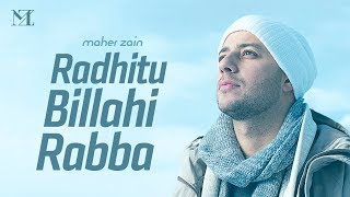 Maher Zain  Radhitu Billahi Rabba Arabic  ماهر زين  رضيت بالله ربا Lyric Video [upl. by Groh]