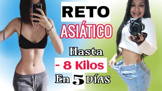 BAJA HASTA 8 KILOS EN 5 DÍAS CON EL RETO ASIÁTICO🔥 [upl. by Ahsinahs]