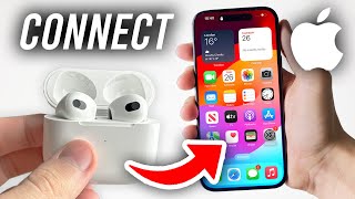 How To Connect AirPods To iPhone  Full Guide [upl. by Adnarym]