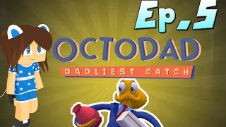 Octodad Ep5 Get To The Cafeteria [upl. by Hengel]