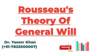 Rousseaus Theory Of General Will  Rousseau  Theory Of General Will  Political Science  UPSC [upl. by Junji]