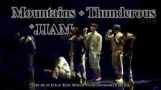 240825 Straykids dominATE SEOUL  Mountains  Thunderous  JJAM Full cam 스키즈 콘서트  마운틴스  소리꾼  쨈 [upl. by Deerc]