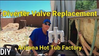 CalSpa Diverter Valve Replacement  DIY Spa Repair Simple How To  Arizona Hot Tub Factory [upl. by Roxy]