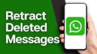 How To Retract Deleted Messages On WhatsApp  View a Deleted Message on WhatsApp 2024 [upl. by Madlin536]