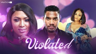 Violated LATEST SHORT FILM Kunle Remi Esther Audu Asuama Inyang NOLLYWOOD HDNigerian [upl. by Merwyn]