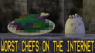 Worst Chefs on the Internet [upl. by Hokanson754]