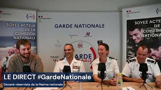 ⚓️ MARINE NATIONALE  sengager en tant que RÉSERVISTE opérationnel 🎙️ LE DIRECT GardeNationale [upl. by Einniw]